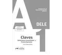 Preparacion DELE: Claves - A1 (Edicion 2020) (Preparación al Diploma de Español)