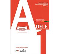 Preparacion DELE: Libro + audio descargable - A1 (Edicion 2020) (Preparación al Diploma de Español)