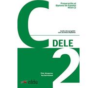 Preparacion DELE: Libro + audio descargable - C2