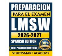 PREPARACION PARA EL EXAMEN LMSW 2026-2027: Tu guía completa para aprobar con éxito el examen de certificación de trabajo social.