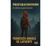 Preparacionismo El último superviviente