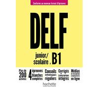 Preparation a l'examen du DELF Scolaire et Junior: Livre B1 + audios telecha