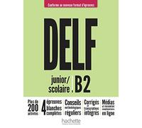 DELF Scolaire et Junior Preparation – Book B2 + audios tel – Hachette Livre