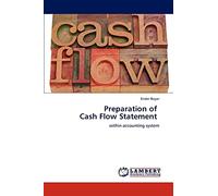Preparation of Cash Flow Statement: within accounting system