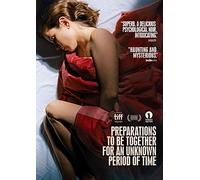 PREPARATIONS TO BE TOGETHER FOR AN UNKNOWN PERIOD OF TIME