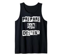 Prepare for Destiny Tank Top