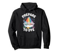 Prepare To Dye Cute Easter Egg Rainbow Humor Pullover Hoodie