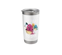 Prepare to Dye Cute Easter Egg Rainbow Humor Stainless Steel Insulated Tumbler