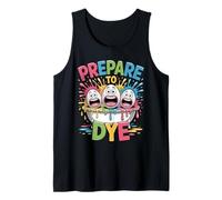 Prepare to Dye Funny Egg Hunting and Kids Easter Egg Dye Tee Tank Top