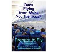 Prepare to Fly - Fear of Flying Video