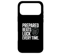 Prepared Beats Luck Every Time Mindset Case for iPhone 17 Pro Max