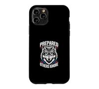 Prepared For What Others Ignore Survival Case for iPhone 11 Pro