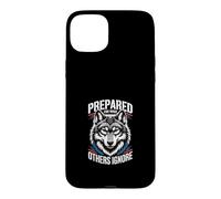 Prepared For What Others Ignore Survival Case for iPhone 15 Plus