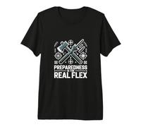 Preparedness is The Real Flex Prepper Premium T-Shirt