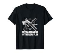 Preparedness is The Real Flex Tactical Gear T-Shirt