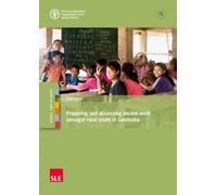 Preparing and accessing decent work amongst rural youth in Cambodia