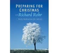 Preparing for Christmas: Daily Meditations for Advent