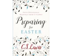 Preparing for Easter : Fifty Devotional Readings