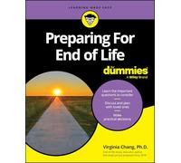For Dummies – Preparing For End of Life For Dummies
