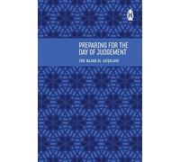 Preparing For The Day Of Judgement