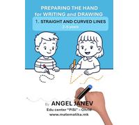Preparing the Hand for Writing and Drawing: Workbook 1 - Straight and Curved Lines (Ages 2-5)