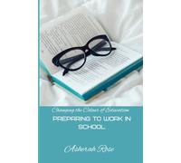 Preparing to Work in School (Changing the Colour of Education)