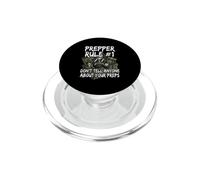 Prepper Rule Number One Do Not Tell Anyone Preps PopSockets PopGrip for MagSafe