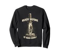 Prepper Survivalist Ready Before It Was Cool Sweatshirt
