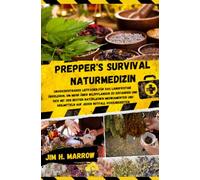 Prepper's Survival Naturmedizin