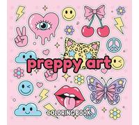 Preppy Art Coloring Book: Trendy Aesthetic Designs with Bold Lines for Relaxation and Creative Fun
