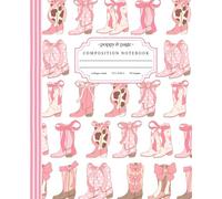 Preppy Composition Notebook: Cute Pink Coquette Western Cowboy Boot Design with Stripes and Bows for Girls | College Ruled Notebook Ideal for School