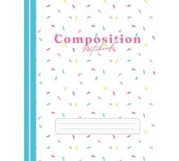 Preppy Confetti Composition Notebook: Colorful Sprinkles Aesthetic Vol.2:: Wide Ruled 7.5 x 9.25 in, 120 pages | Cute Pastel Polka Dot Pattern | Back to School Supplies for Girls & Kids