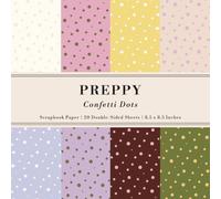 Preppy Confetti Dots Scrapbook Paper: 20 Double-Sided Sheets for Decorative Paper Projects, Junk Journals, Decoupage Crafts, Origami, and Mixed Media | 8.5x8.5 in (21.6x21.6 cm)