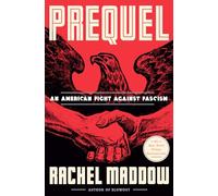 Prequel: An American Fight Against Fascism