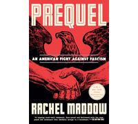 Prequel: An American Fight Against Fascism