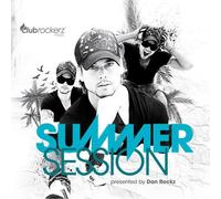 PRES. BY DAN ROCKZ - Clubrockerz Summer Session