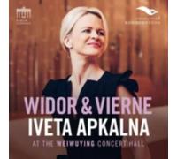 PRESALE IVETA APKALNA: WIDOR & VIERNE - CD