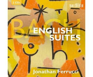 PRESALE JONATHAN FERRUCCI: JOHANN SEBASTIAN BACH: ENGLISH SUITES - CD