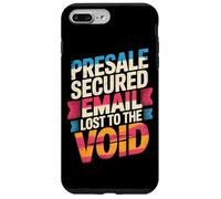PRESALE SECURED EMAIL LOST TO THE VOID Case for iPhone 7 Plus/8 Plus