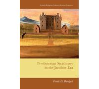 Presbyterian Strathspey in the Jacobite Era