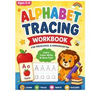 Preschool Alphabet Tracing & Activity Workbook for Kids Ages 3-6