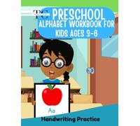 Preschool Alphabet Workbook for Kids Ages 3-6: Learn ABC Letters with Fun Coloring & Tracing Activities
