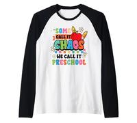 Preschool Back to School Some Call It Chaos Teacher Student Raglan Baseball Tee