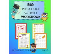 Preschool Big Activity Workbook for kids with color pages: Learning and Activity Workbook Full of Preschool Math, Writing Practice, Shapes Practice, and More