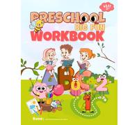 Preschool Big Fun Workbook for Kids Ages 3-5: Kindergarten Prep with Alphabet Tracing, Numbers, Shapes, Colors, Math, Mazes, Puzzles and More Learning Activities