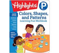 Preschool Colors, Shapes, and Patterns (Highlights Learning Fun Workbooks)