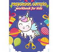 Preschool cutting workbook for kids: Basic scissor skills cutting , gluing , coloring , tracing , dot to dot , drawing , fine motor skills practice ... , pre k , age 3-5 | Animals , line , Shape