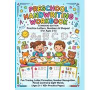 Preschool_Handwriting_Workbook: Trace, Practice & Learn ABCs, Numbers, Shapes, Lines, Curves and Simple Words