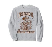Preschool Is Rootin' Tootin' Howdy Teacher Back To School Sweatshirt