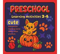 Preschool Learning Activities book for 3-4 years old: Kindergarten educational material in color premium with 50 activities including tracing, ... Activities with Hutchi the Chihuahua)